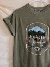 Load image into Gallery viewer, No Place Like Home Tee