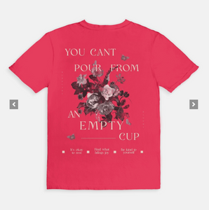 You Can't Pour From an Empty Cup