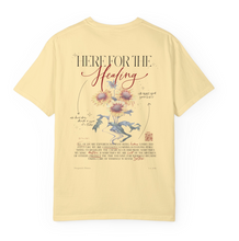 Load image into Gallery viewer, Here for the Healing Unisex Tee
