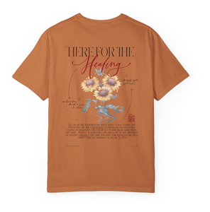 Here for the Healing Unisex Tee