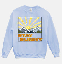 Load image into Gallery viewer, Stay Sunny Sweatshirt